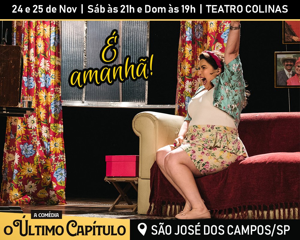 É AMANHÃ, São José dos Campos! Neste sábado e domingo tem <a href="/oultimocapitulo/">O Último Capítulo 📻📺</a> no <a href="/teatrocolinas/">Teatro Colinas</a>! Quem vem? Corre lá no site do Teatro e garanta já o seu ingresso.

#oúltimocapítulo #sãojosédoscampos