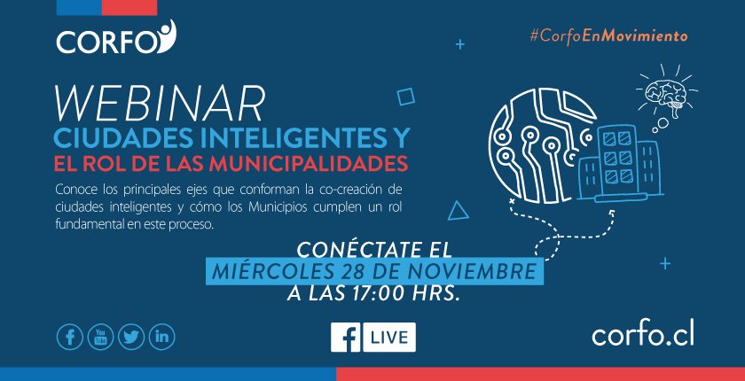 Próximo miércoles 28/11 a las 17:00 horas en ▶️facebook.com/CorfoChile/ conéctate al #Webinar sobre Ciudades Inteligentes y el rol de las municipalidades junto a <a href="/pata_orellana/">Patricia Orellana</a> y <a href="/PedroVidalCL/">Pedro</a> 👇