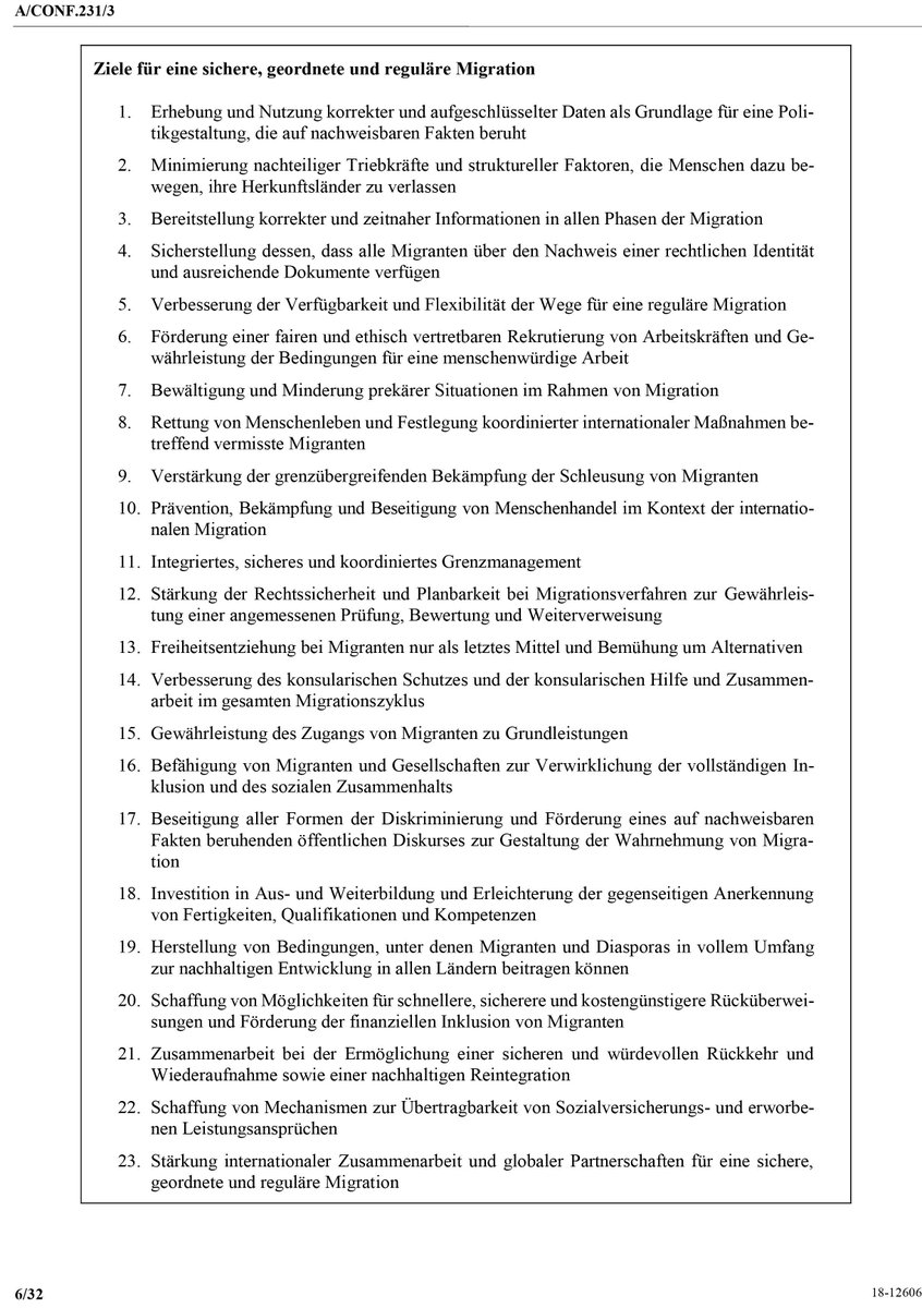 UN #Migrationspakt 2018 - Warum diese Aufregung, warum die Ablehnung dieses vernüftigen Paktes? Offenkundig aus Unwissen? Die weltweite Geltung der 23 Ziele findet meine Zustimmung.