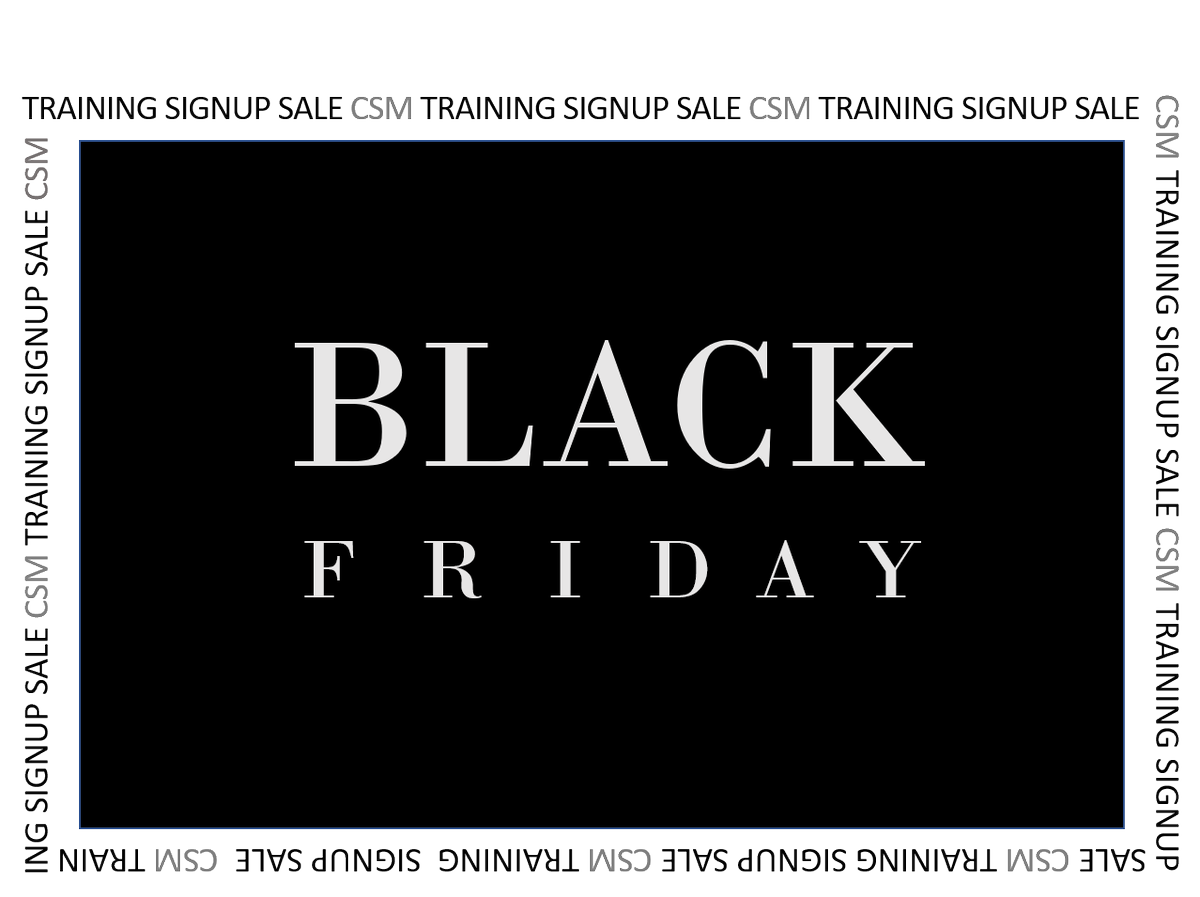 B2Bbizbuilder's tweet photo. #BlackFriday Sale - December #CSM #ScrumMaster #certification - #2daycourse #training just $900! | Register now and save: https://t.co/b8PErx8LHC | #agile #scrum #scrumalliance #Sacramento | #FridayMotivation @WorkforceVan @beyondthevillag @cameronrlaw @CenterCarlsen @code4sac https://t.co/7feOGoPW1n