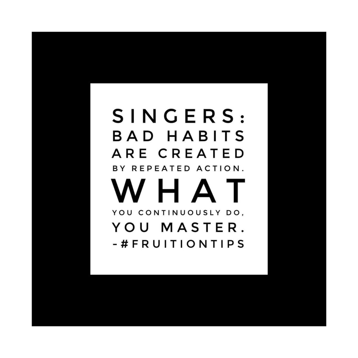 Friday Motivation #fruitiontips #vocaltraining #vocallessons #vocalcoach #motivationalquotes