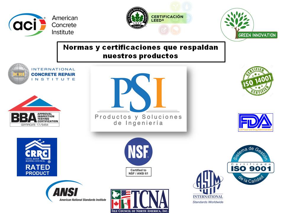 Normas y certificaciones que respaldan nuestros productos.