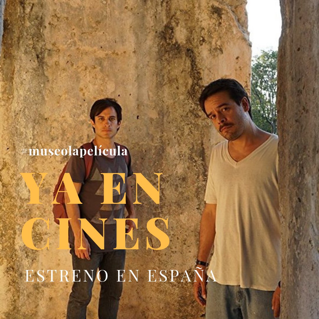 museolapelicula's tweet photo. ¿Qué plan tienes? 
HOY SE ESTRENA
'Museo' 👉📲🎟️✨
#carteleraespaña #cartelera #museothefilm #cineespañol #noviembre #culturanoviembre #gaelgarciabernal #zaragoza #valencia #murcia #barcelona #madrid #sevilla #cadiz https://t.co/ERYzWAtDDQ