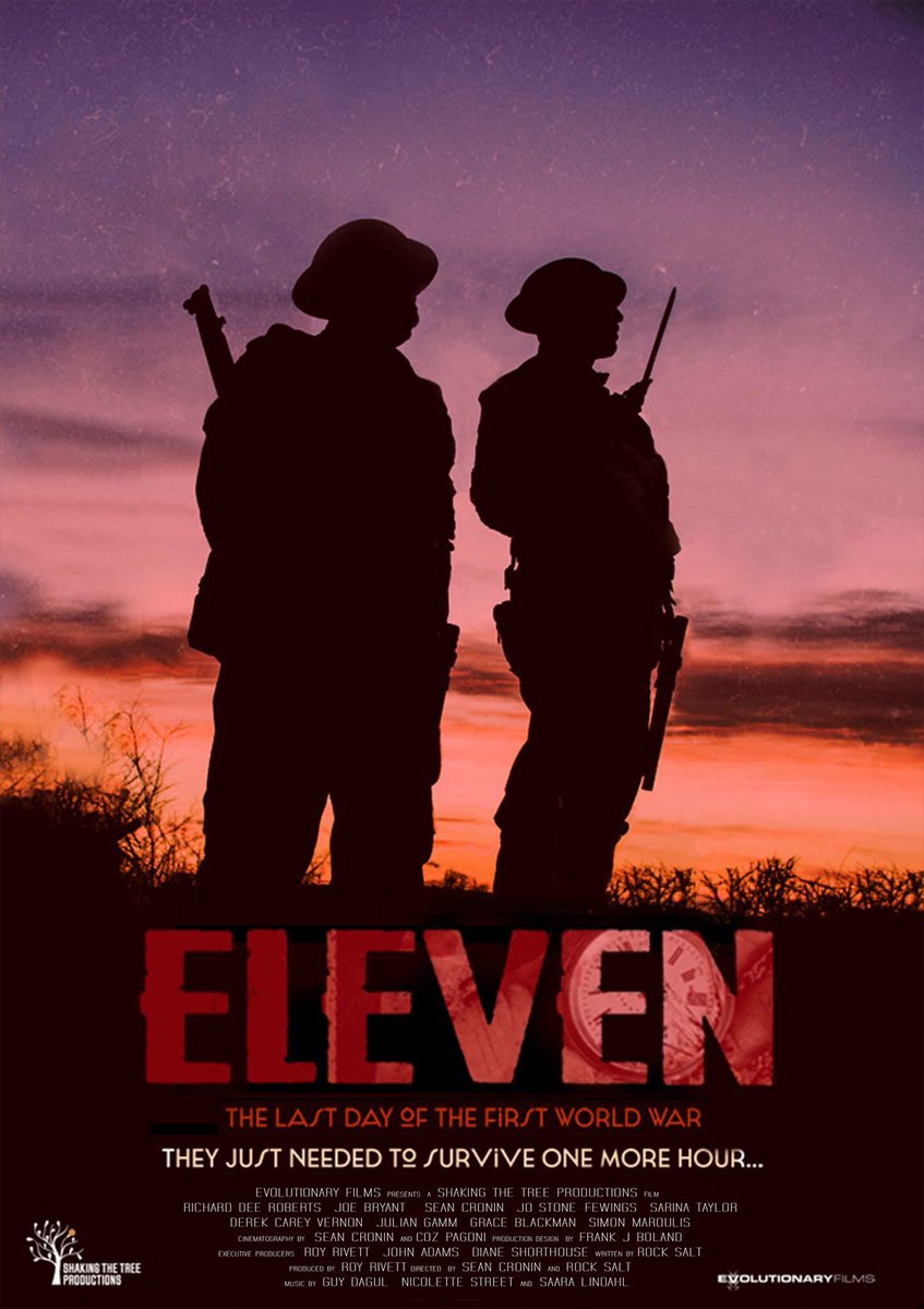 " Eleven " The Feature film. The last hour of world war one  . Available on sky Digital Amazon prime and iTunes.