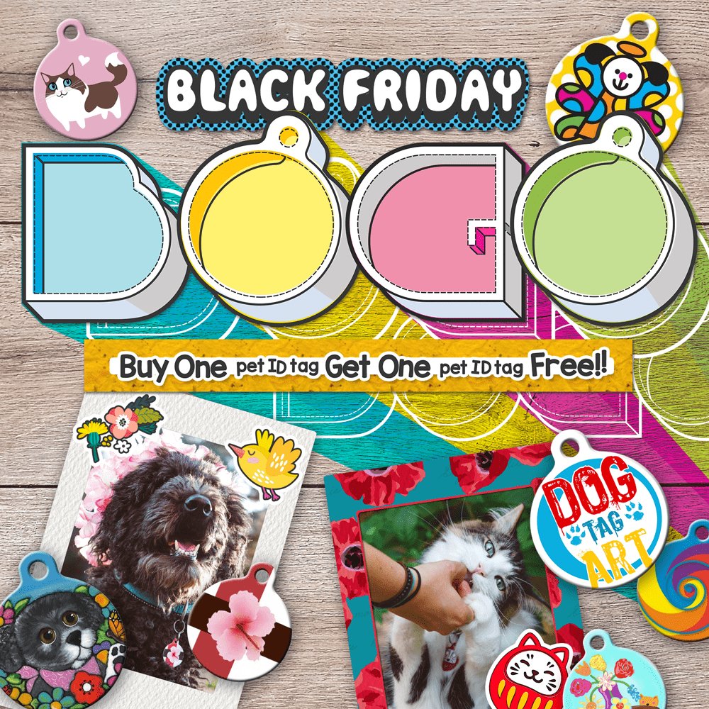 Buy one #dogtag + get one free = One awesome #BlackFriday! Shop now---> dogtagart.com and use coupon BOGO18 at checkout!
