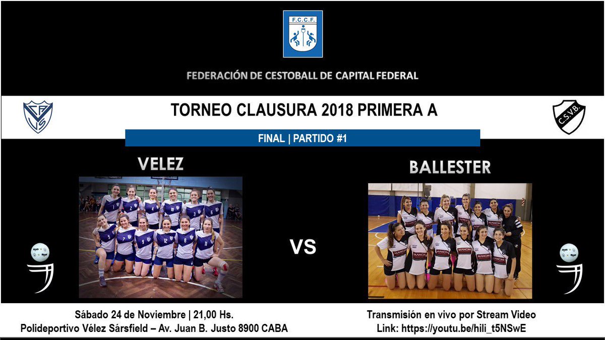 CestoBallester's tweet photo. #Cestoball
 
Torneo Clausura 2018 | Primera A

Final | Partido #1
 
Vélez vs Ballester
 
Sábado 24/11 21.00 hs.
Polideportivo Vélez Sársfield
Av. Juan B. Justo 8900 CABA
 
Transmisión en vivo por Stream Video
Link de acceso: https://t.co/aH2rnUoYzz
 
#JugáUnDeporteArgentino https://t.co/UsUKjld9bY