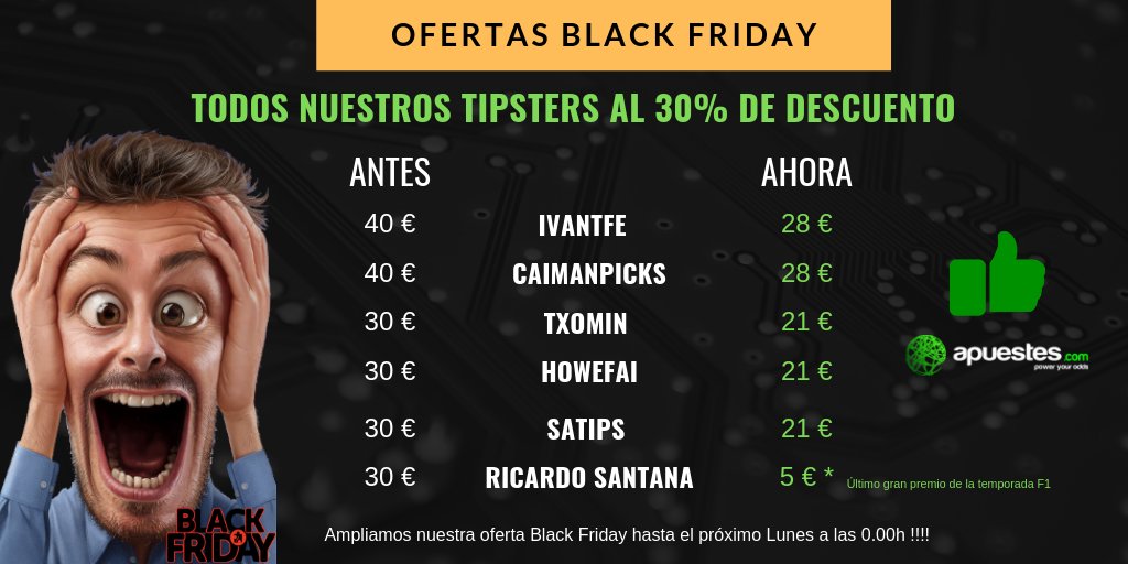 apuestescom's tweet photo. Ampliamos oferta #BlackFriday2018 todo el fin de semana!!! 
⚽️ IvanTFE ➡️ https://t.co/q3L2gCjTDW
⚽️ Caimanpicks ➡️ https://t.co/wDUmSsEhlb
⚽️ SATips ➡️ https://t.co/mTBIn578Ul
🏀 txomin ➡️ https://t.co/TDoSnOP1Hd
🤾🏽‍♂️HoweFai ➡️ https://t.co/2NW5KxlQhd
#apuestas #OfertasBlackFriday https://t.co/7yUORVsdfv