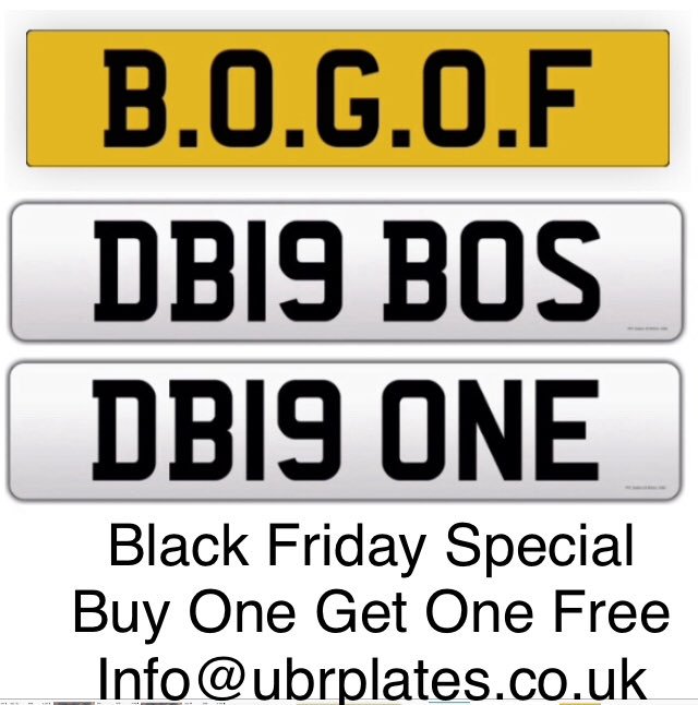 UBRplates's tweet photo. Buy 1 get 1 free (on selected plates) until 1st December 2018 in our #blackFriday #sale #soldbyu #letbyu #thebigone #thebigboss #verybigbux https://t.co/lAexQTzCut #marketingplate #numberplate #theboss #bossplates #cherisedplates #dvla #auctionresults #property # https://t.co/C89GMt078Q