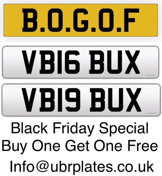 UBRplates's tweet photo. Buy 1 get 1 free (on selected plates) until 1st December 2018 in our #blackFriday #sale #soldbyu #letbyu #thebigone #thebigboss #verybigbux https://t.co/lAexQTzCut #marketingplate #numberplate #theboss #bossplates #cherisedplates #dvla #auctionresults #property # https://t.co/C89GMt078Q