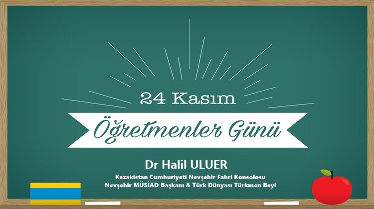DrHUluer's tweet photo. 24 Kasım Öğretmenler Günü Kutlu Olsun.. 🇹🇷🇰🇿 https://t.co/9RkJkUeMRa