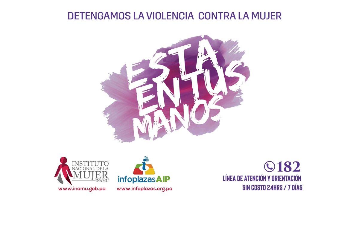 Desde @Infoplazass #LasPalmitas nos sumamos a que Detengamos la Violencia Contra la Mujer  #EstaEnTusManos @Infoplazass @inamupanama #YoSoyInfoplazas