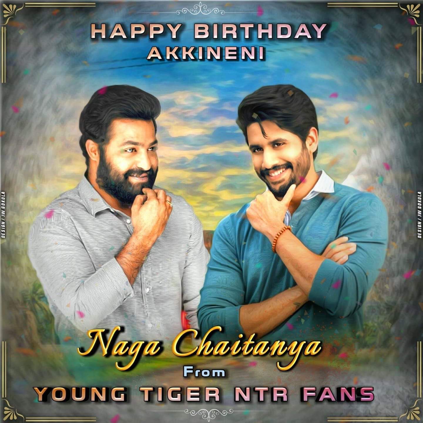 Happy birthday Naga Chaitanya   From Ntr fans 