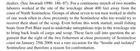 Someone also pointed me to a book that describes a two-month salvage operation of the Primrose that was almost certainly observed by the Sentinelese.