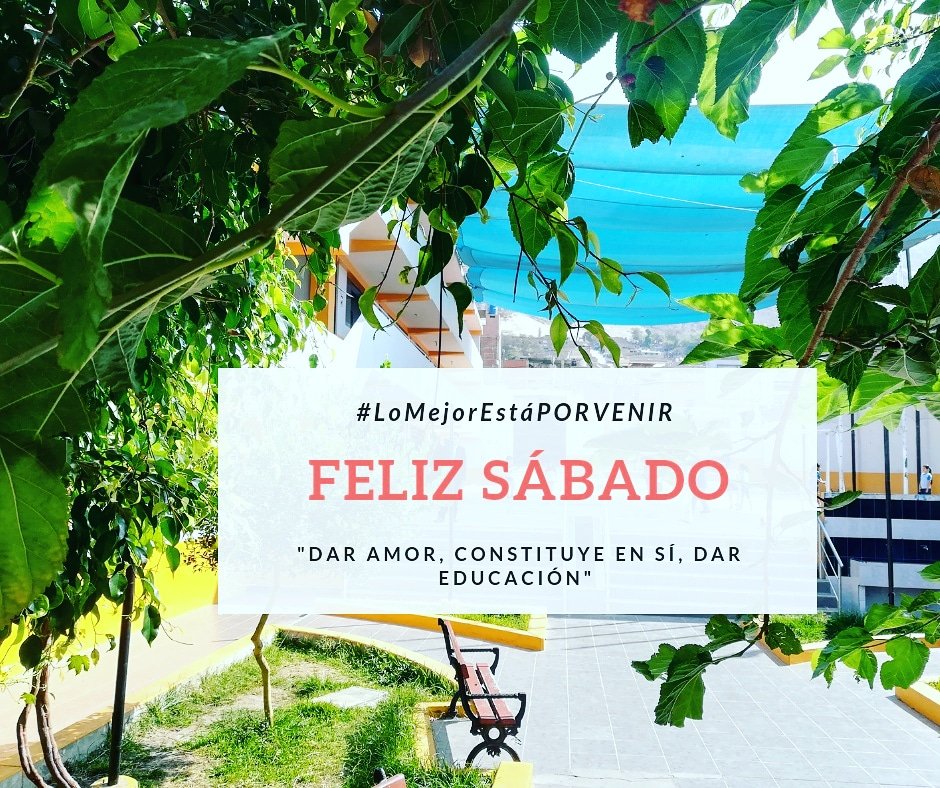 IEAElPorvenir's tweet image. #FelizSábado amigos y recuerden que #LoMejorEstáPORVENIR