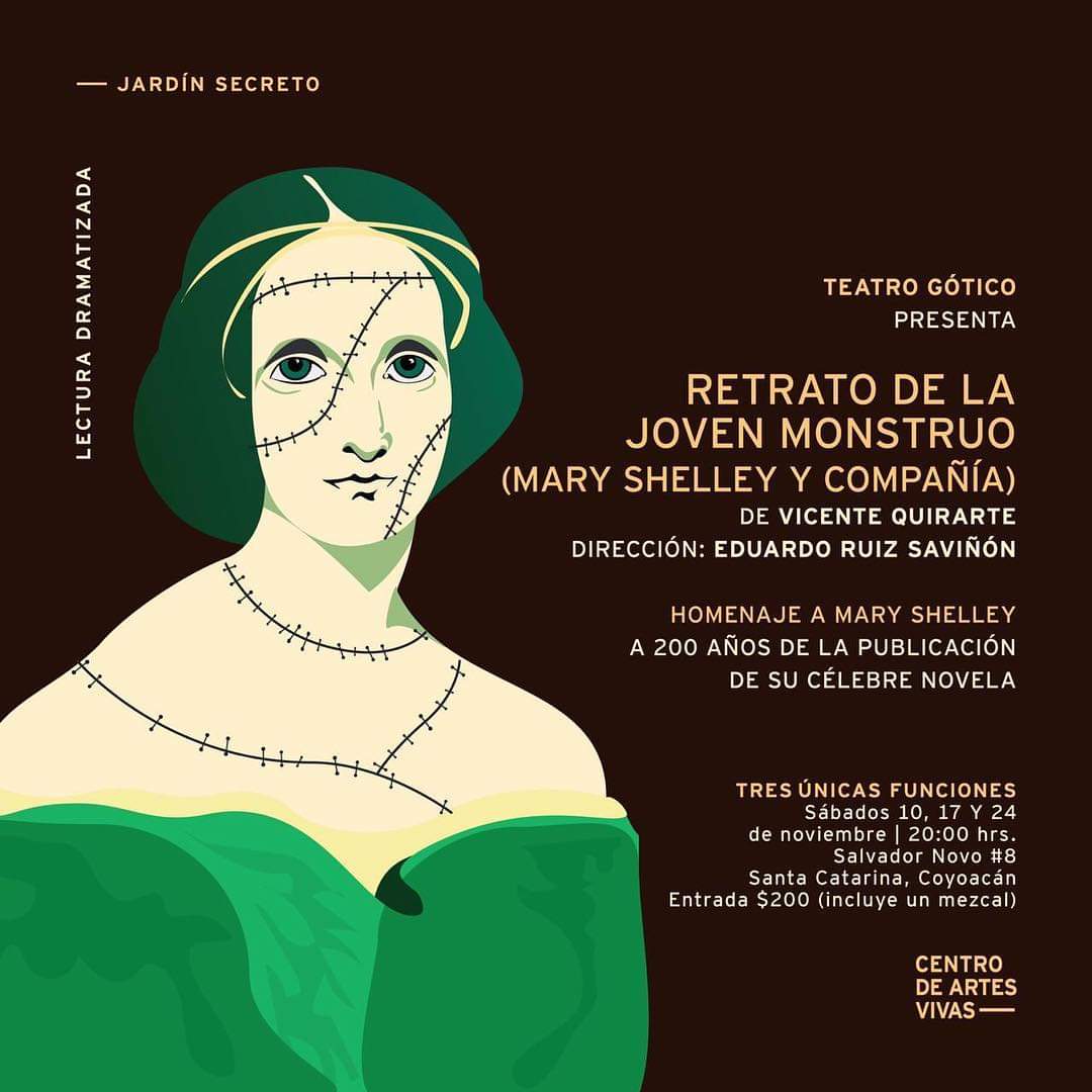 LaTertuliaMx_'s tweet photo. #LaTertuliaRECOMIENDA 🎭#LecturaDramatizada #ÚltimaFunción Sábado 24 de Noviembre.🎭
@teatro_gotico "RETRATO DE LA JOVEN MONSTRUO", de #VicenteQuirarte, celebrando los 200 años de la publicación de FRANKENSTEIN, la novela célebre de Mary Shelley. 🎟️$200 

Dir. #EduardoRuizSaviñón https://t.co/gcDdFBv1hz