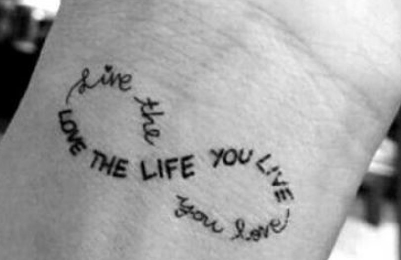 Tattoo tagged with english tattoo quotes love live the life you love the  life you live infinity temporary quotes  inkedappcom
