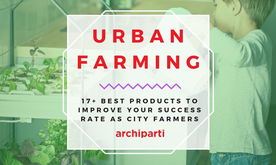 archiparti's tweet photo. Urban Farming | 17+ best products to improve your success rate as city farmers https://t.co/ENIhL3ffas https://t.co/4mJSMNEJ5v