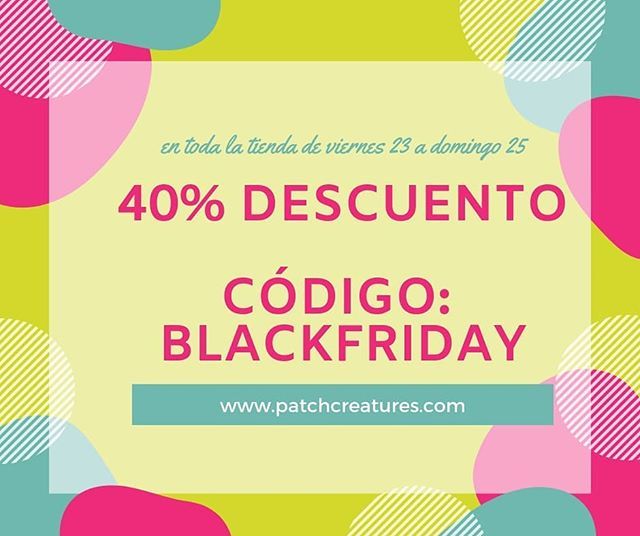PatchCreatures's tweet image. Hasta el domingo introduce el cupón #blackfriday y obtendrás 40% de descuento en toda la tienda!😃👐👐 #patchwork #gijón ift.tt/2R6kXbX
