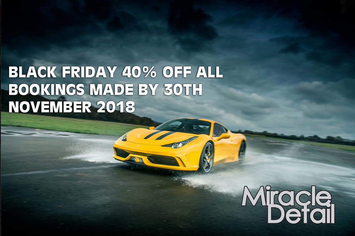 40% off all car detailing bookings made by Friday 30th November 2018 at midnight #miracledetail #blackfriday  #modesta #swissvax #treatments #details #chichester #westsussex #carcare