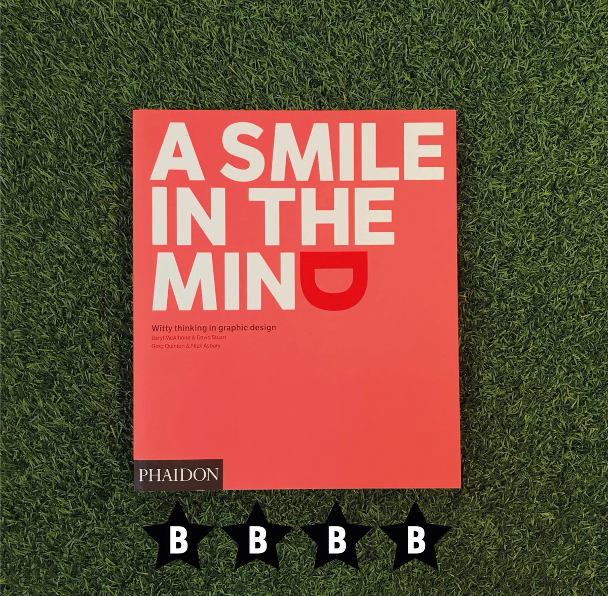 ConsultBrandon's tweet image. A Smile In The Mind - Beryl McAlhone et al. 
Brandon Star Rating: ****
The book decodes what wit is, how to use it, and how not to use it. Wit plays a massive part in captivating the attention of the audience, which is the main focus of what we as designers do. #brandonlibrary