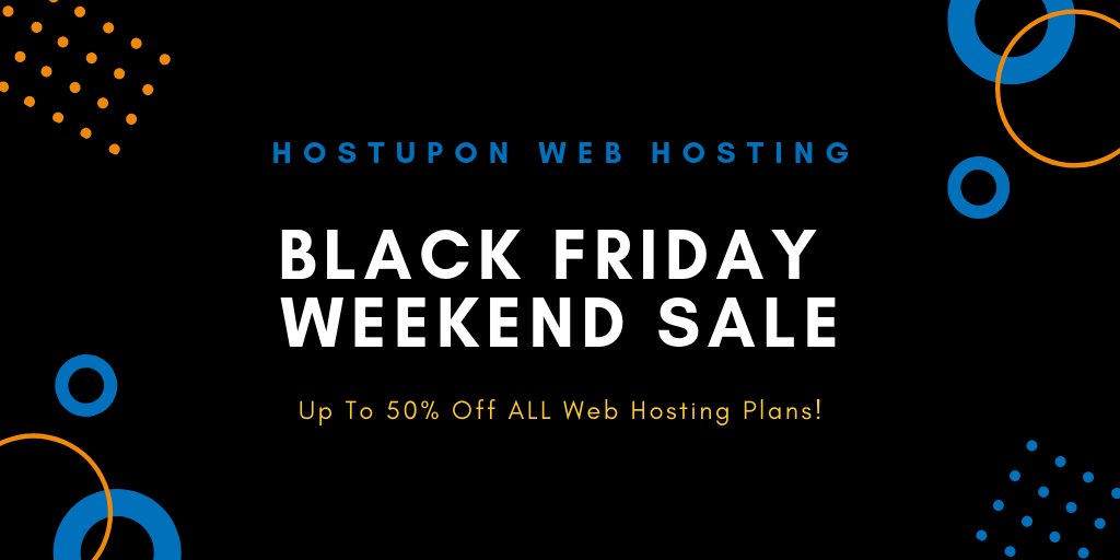 Looking For Web Hosting?  Check out our Black Friday Weekend Sale!  All Web Hosting plans up to 50% OFF. hostupon.com/black-friday-2… #BlackFriday #WebHosting
