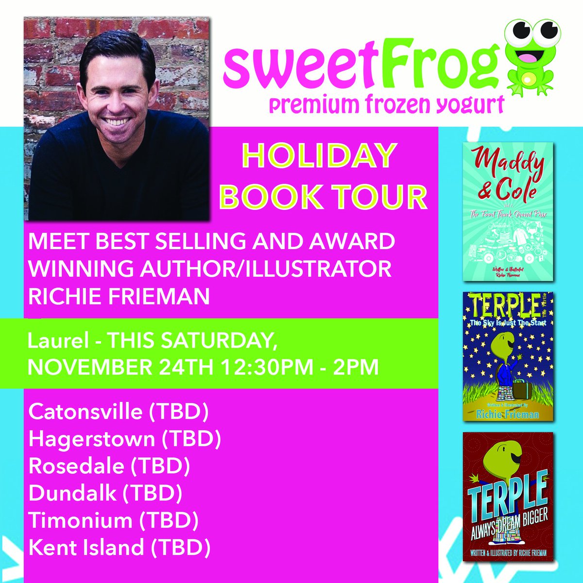 richiefrieman's tweet photo. The @sweetFrog #Holiday #BookTour kicks off TODAY, Laurel, MD  12:30-2PM. I'll be signing books and trying to eat my weight in #froyo. Come join the fun! #BlackFriday #Thanksgiving #author #HolidayShopping #childrensbooks @scbwi @SCBWI_illustrat @SCBWI_MD_DE_WV @ALALibrary https://t.co/gp1GTByudA