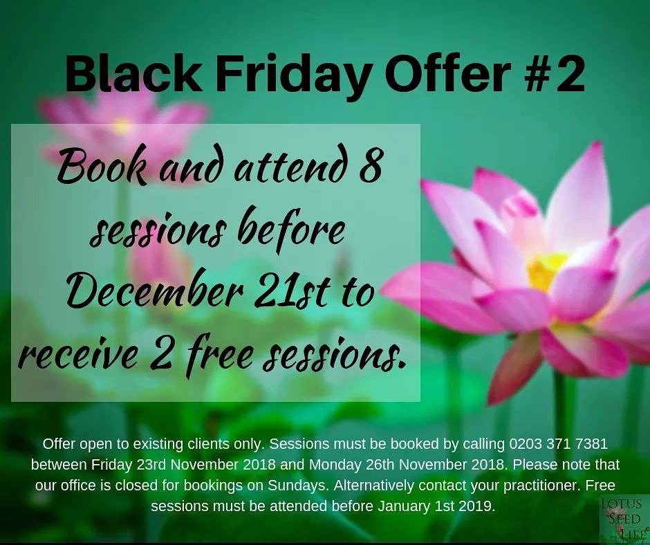 LotusSeed1's tweet photo. Book now to claim your free sessions. Not a client? We've got other offers for you. #BlackFriday #blackfridayuk #cyberweekend #yourlifeyourway https://t.co/SYzT5bHXFA