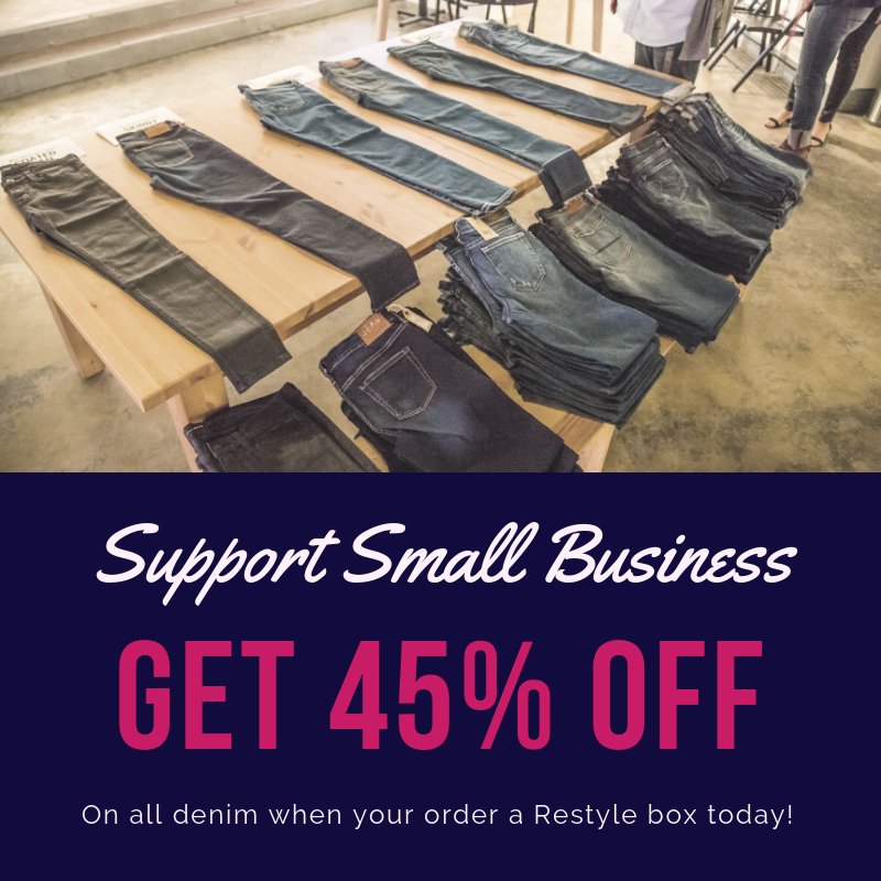 Get 45% off your order today in support of Small Business Saturday. Order a restyle box today and we will apply the discount to all the denim you keep! #shopsmallbusiness