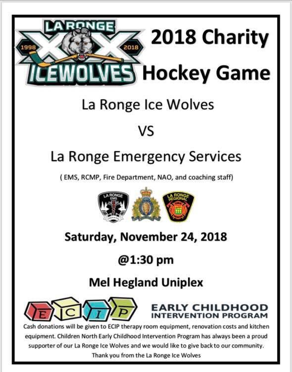 Reminder today is the charity hockey game between your local #SJHL <a href="/LAicewolves/">La Ronge Ice Wolves</a> and your local La Ronge Emergency Services, <a href="/RCMPSK/">RCMP Saskatchewan</a> #Paramedics, #LRRFD and #NAO. 
Come out and have some fun and good laughs and make a donation to #ECIP. 🏒 🚔 🚑 🚒 ✈️