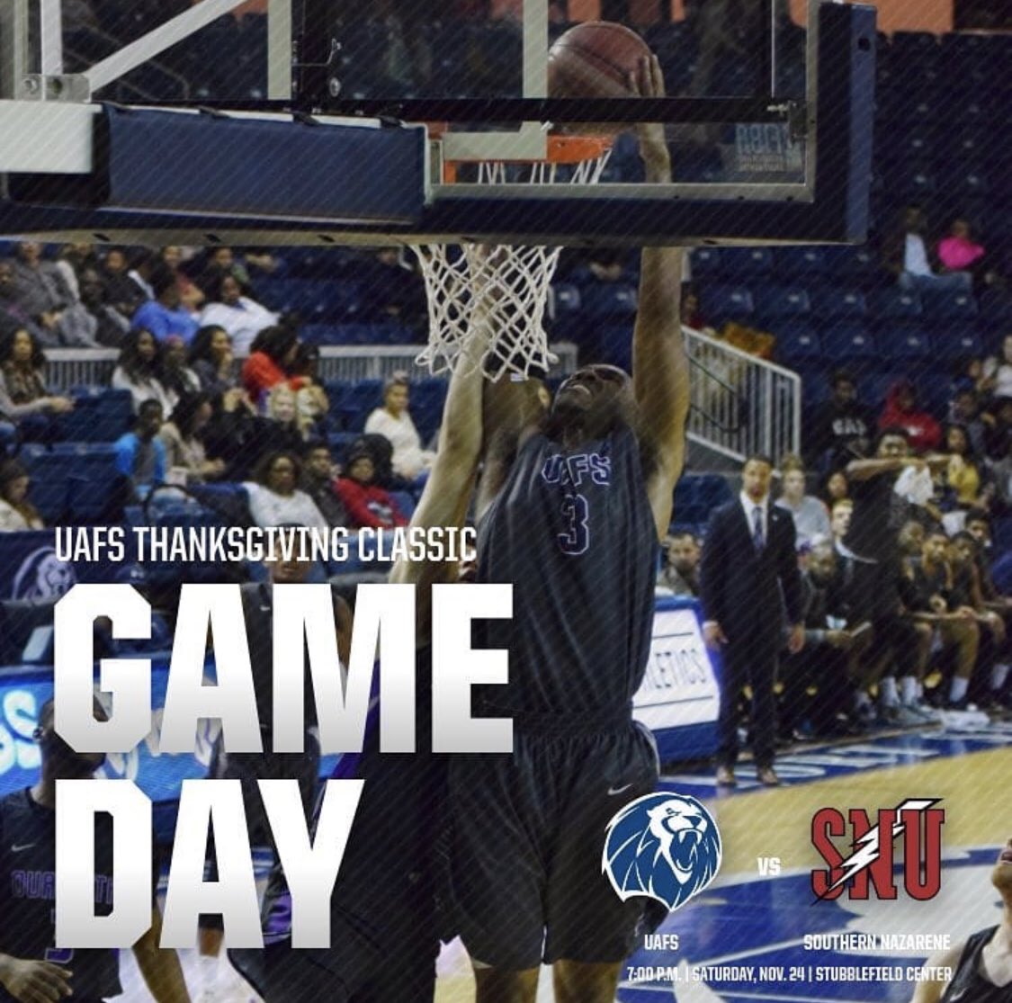 UAFSMBB's tweet photo. GAMEDAY!
🏀 vs #5/10 Southern Nazarene
🦃 UAFS Thanksgiving Classic
📍 Stubblefield Center // Ft. Smith, AR
📅 11/24/2018
⏰ 7:00pm
🌍 https://t.co/AtmYt4Devz.…
📻 KHGG-FM 101.1 // KHGG-AM 1580 https://t.co/wqmi9ItfMk