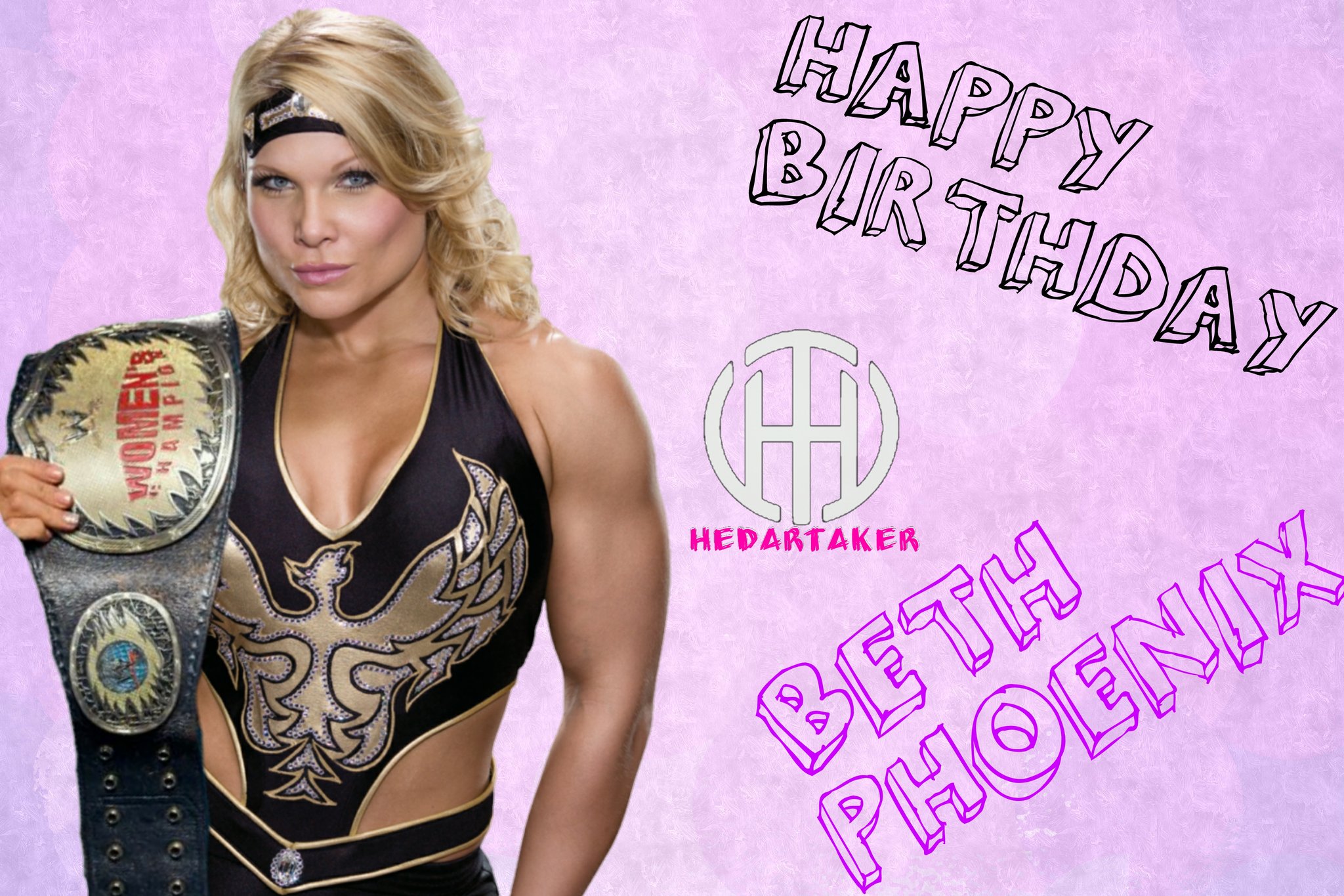 Happy Birthday To The Glamazon Beth Phoenix 