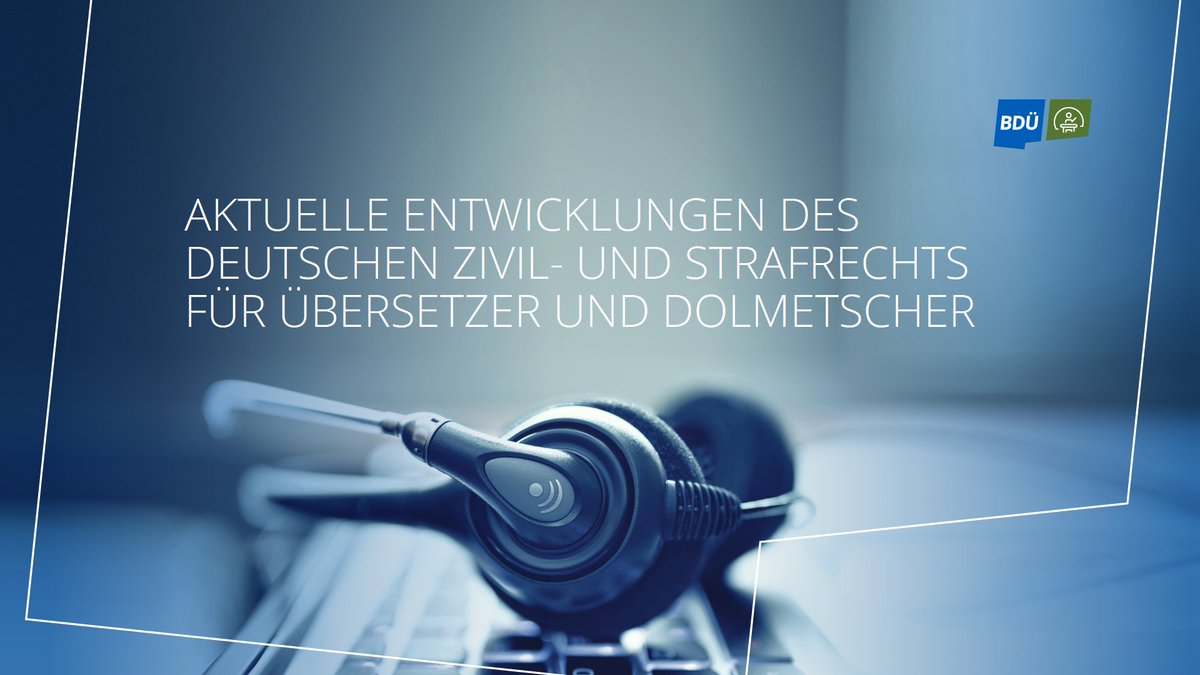 LindemannAndreD's tweet image. Aktuelle Entwicklungen des deutschen Zivil- und Strafrechts für Übersetzer und Dolmetscher - Seminar am 11./12.1.2019 in Saarbrücken.  #BDÜ, #xl8, #1int, #cpd
seminare.bdue.de/3991
