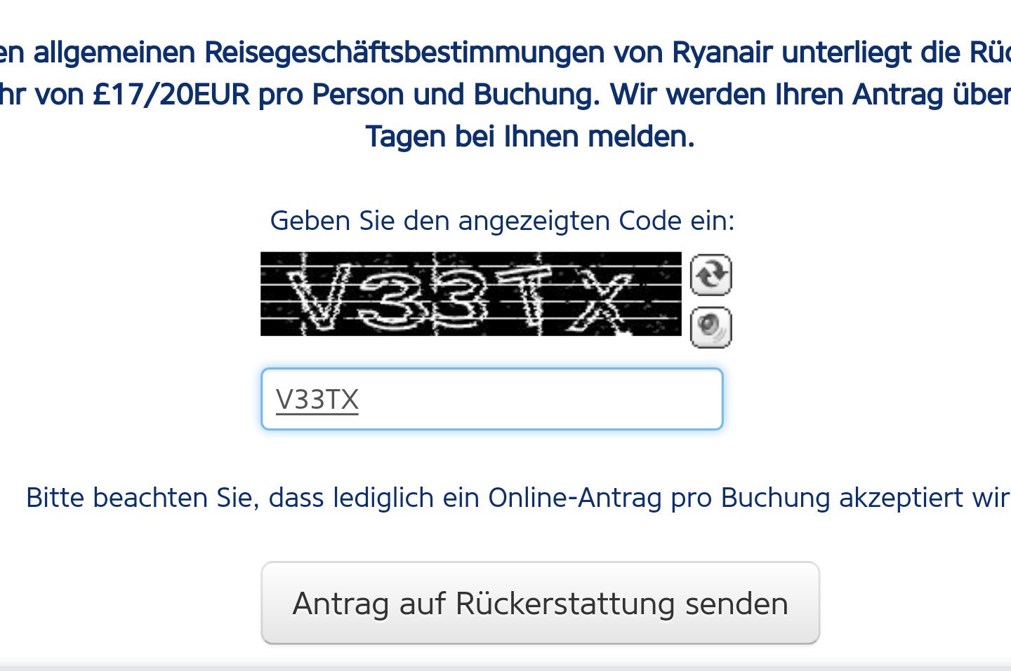 Jochen Schlosser Ryanair Dear Ryanair Trying To Get Taxes Back Via Your Online Refund Page For A Missed Flight It Says Please Complete Captcha Which I Did Times