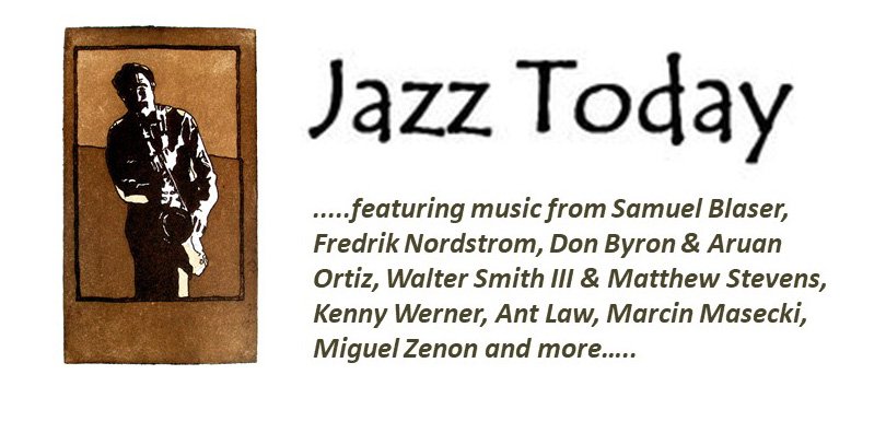 jazztoday.co.uk  @cambridge105 today 3pm GMT here: cambridge105.co.uk/radioplayer/  w music from @AruanOrtiz @titomangialajo @miguelzenon @waltersmithiii @kennywerner @ChevallierMail @mtwstevens and more…