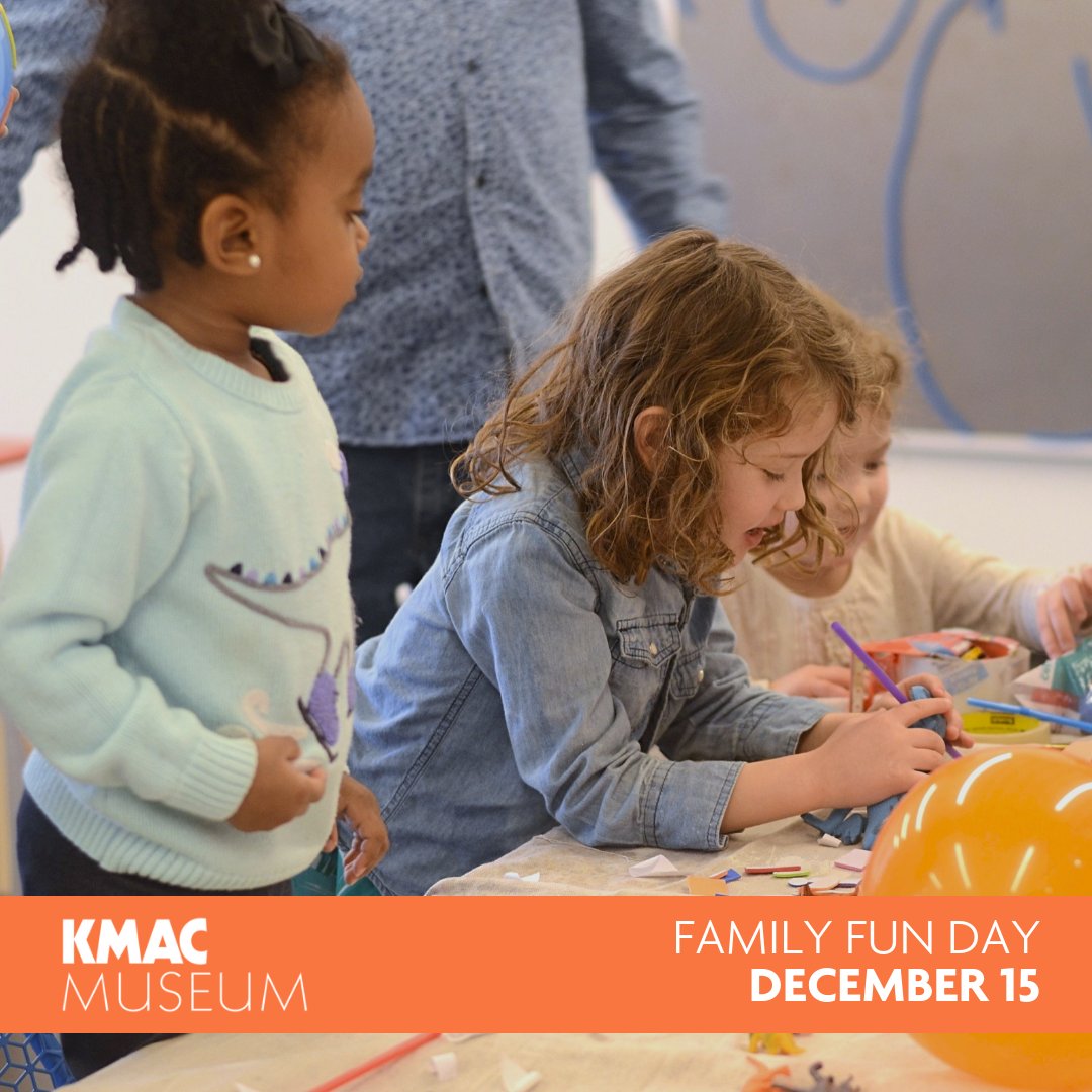 KMACMuseum's tweet photo. Next Saturday, December 15 from 11a - 3p, it's our December FREE Family Fun Day! We'll have a new exhibition open on our second floor and we have some exciting art-making activities planned for you... #ArtIsTheBigIdea #CraftIsTheProcess https://t.co/M1r8aQax1e