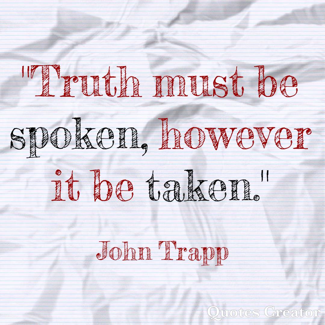 MoveChurchFL's tweet image. "Truth must be spoken, however it be taken."-John Trapp

#johntrapp
#wofm
#truth