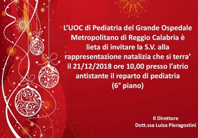 Venerdì 21 dicembre, alle ore 10.00 andrà in scena nell'atrio antistante il Reparto la Rappresentazione Natalizia della U.O.C. di Pediatria del GOM di Reggio Calabria
  Siete tutti invitati!
#salute #sanità #Natale #Natale2018 #gomrc