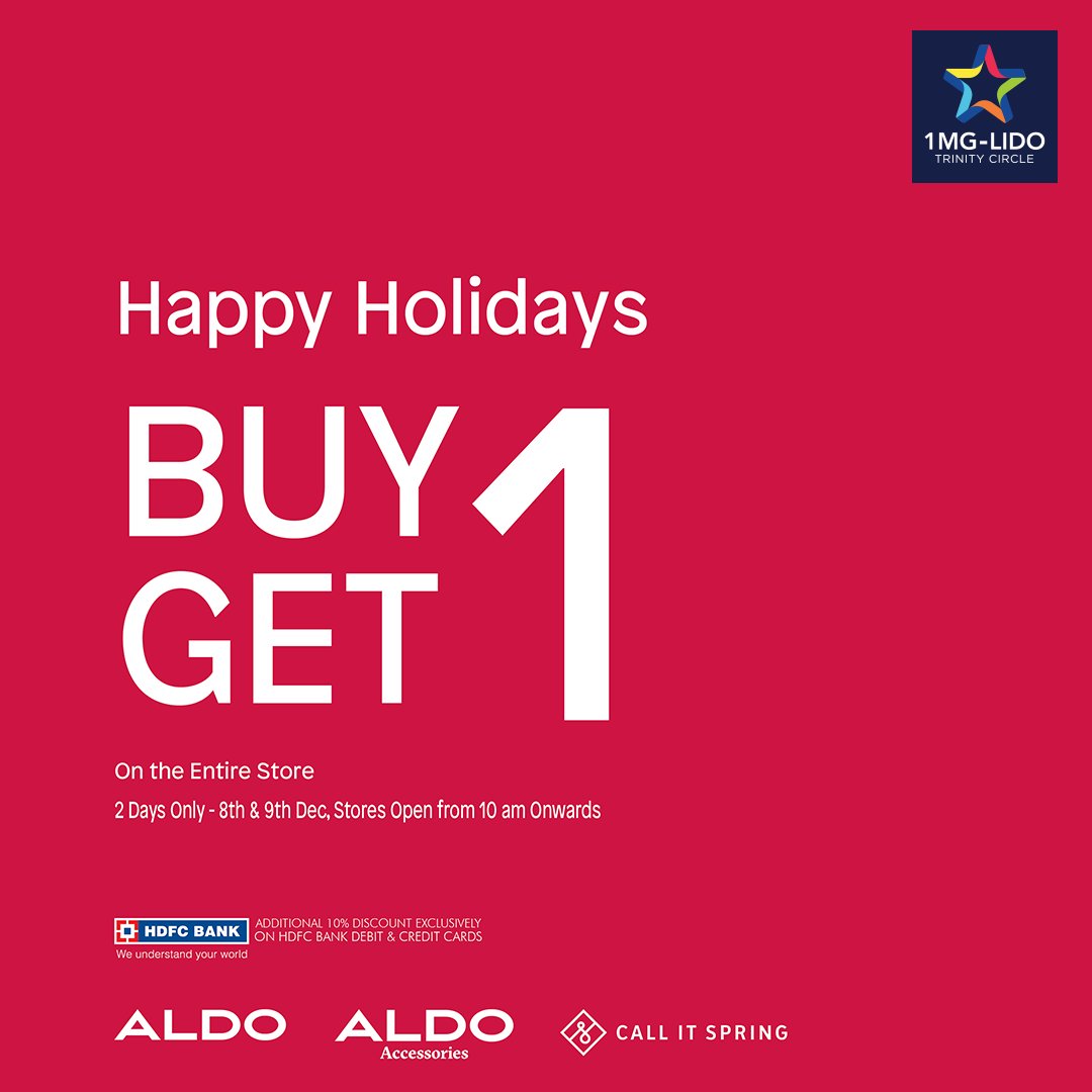 ALDO presents its biggest annual property – BUY 1 GET 1 OFFER. Shop for latest styles in footwear, handbags and accessories.
Valid on the ENTIRE STORE, for this weekend only! Hurry!
#1MGLidoMall #MGRoad #Bangalore #Aldo