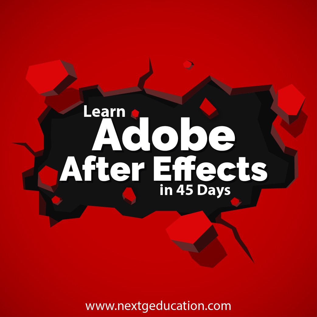 nextgeducation's tweet image. #AdodeAfterEffects in 45 days #TrainingProgram2018
Live project Based #IndustrialTraining
Just Call us on: +91 7838370333 or 
Mail us on: nextgeeducation@gmail.com