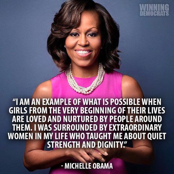 the_female_lead's tweet photo. "I am an example of what is possible when girls from the very beginning of their lives are loved and nurtured by people around them. I was surrounded by extraordinary women in my life who taught me about quiet strength and dignity." @MichelleObama https://t.co/CxTc0zOKu9