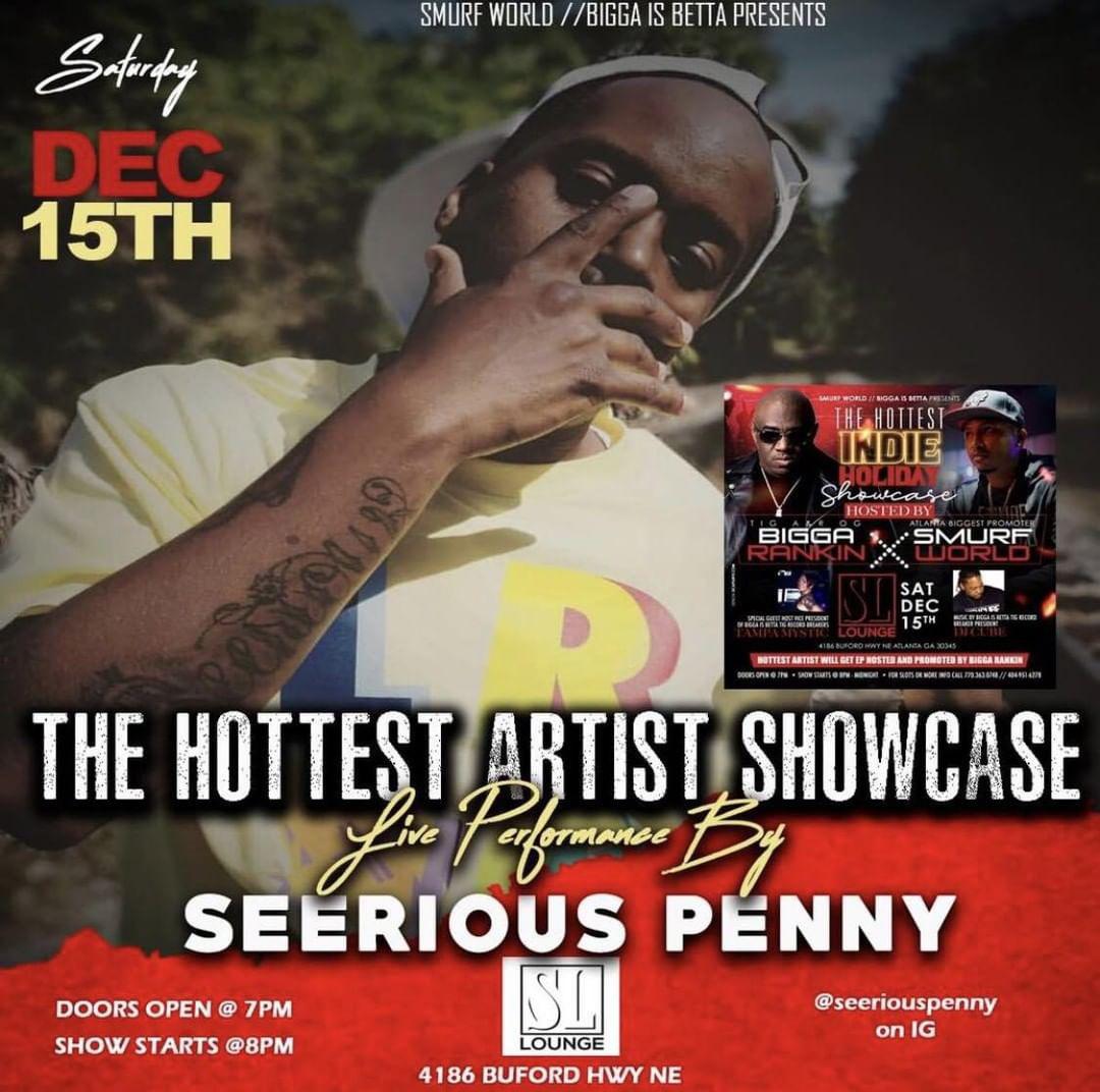 SeeriousPenny's tweet photo. ๐ฅ๐ฅ๐ฅSEERIOUS PENNY๐ฅ๐ฅ๐ฅ ATL @SLLOUNGEATL Next Saturday!!!! It's Gone Be CRAZY LITT ๐ฅ๐ฅ๐ฅ๐ฅ @1smurfworld @BIGGARANKIN @mackdrama1017 #SEERIOUS #1017MDR #DWE #DUVAL To The ๐ #RISINGSTAR #NEWMUSIC #GOHARD #NEXTUP #NETWORKING #WORKING https://t.co/wiiZk7xSgF