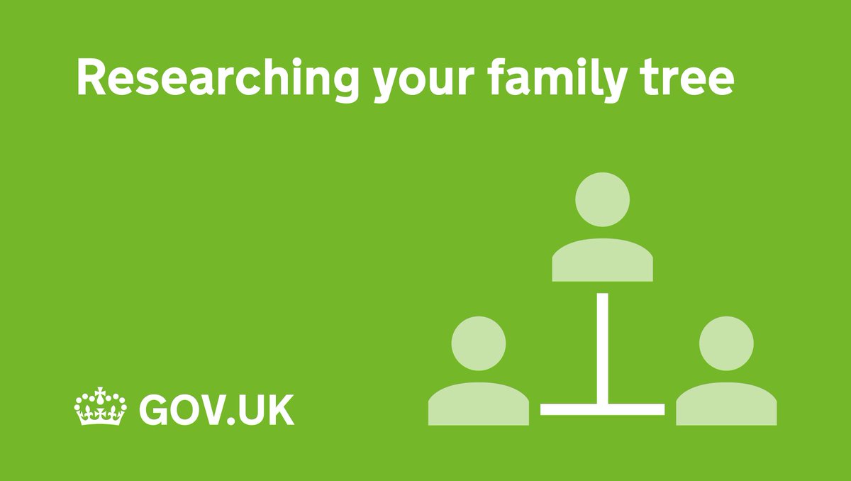 Green background and an image of a family tree. Text reads 'Researching your family tree' with a GOV.UK logo in the bottom left corner.  