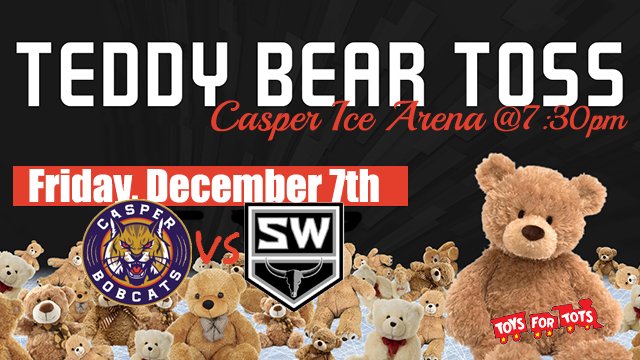 BobcatsCasper's tweet photo. First Annual Teddy Bear Toss is TONIGHT! Toss those teddies at the first Bobcat goal! #WSHL #TeddyBearToss @ToysForTots_USA  @BobcatsCasper https://t.co/lzrIZOcACr