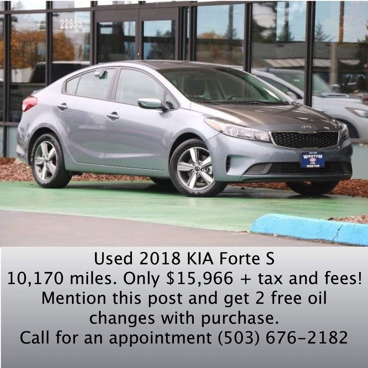 Used 2018 KIA Forte S
10,170 miles. $15,966 + tax and fees.
Mention this post to get 2 free oil changes with purchase.
#WestonKIA
22309 SE Stark St
#Gresham #Oregon
(503) 676-2182
#KIA #Forte #KIAForte  
#EveryoneWinsAtWeston #PDX
#Portland #Vancouver #PNW