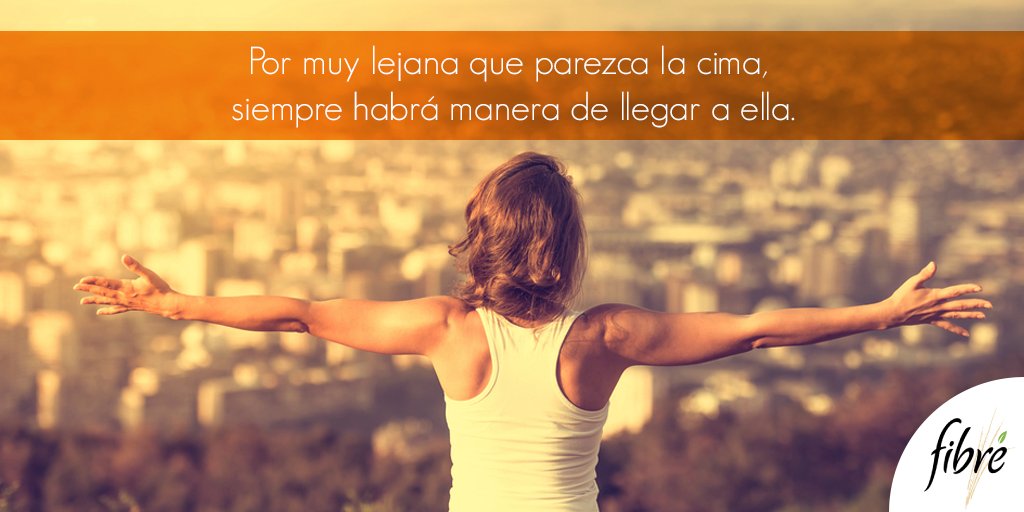 FibreMX's tweet photo. Nunca te rindas, algo maravilloso te espera. ¡Fibré está contigo! https://t.co/zxxIwc56g1