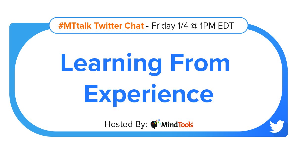 Mind_Tools's tweet photo. Next time on #MTtalk we'll discuss "Learning From Experience." 
See you same time, same place on January 4, 2019! https://t.co/fjzwgEoZul