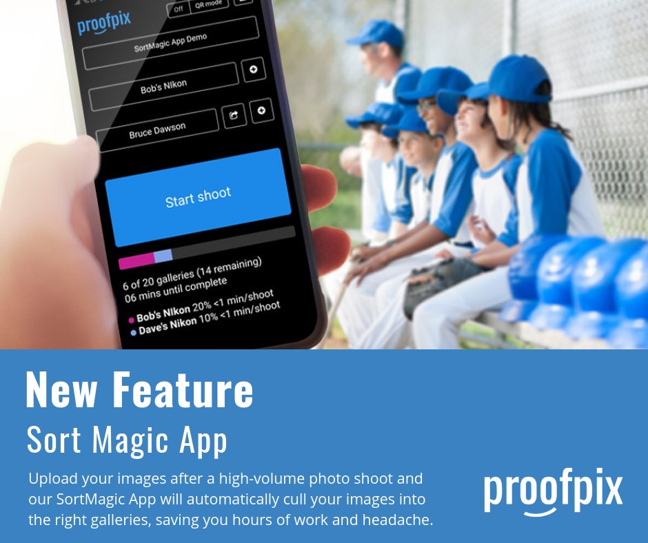 New Feature! SortMagic app for high-volume photographers.
This app will save you hours by automatically sorting your images into their proper galleries. 
Visit sortmagic.proofpix.com to start solving your high-volume photography bottlenecks.