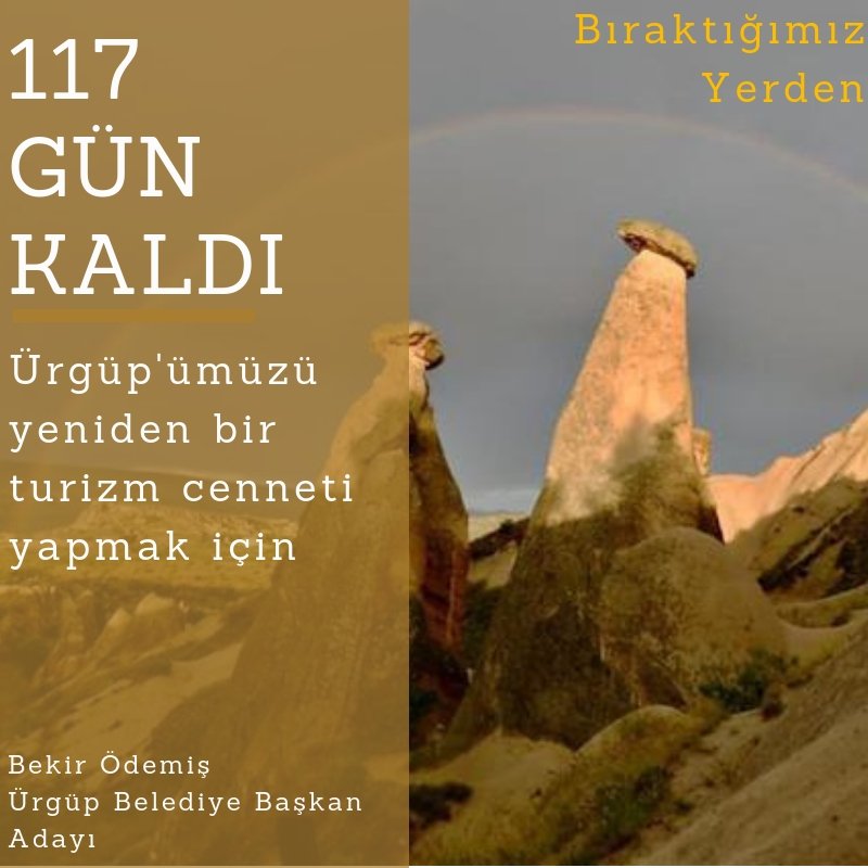 Ürgüp'ümüzü yeniden bir turizm cenneti yapmak için 
117 GÜN KALDI

BIRAKTIĞIMIZ YERDEN

#ürgüp #nevşehir #kapadokya #bekirödemiş