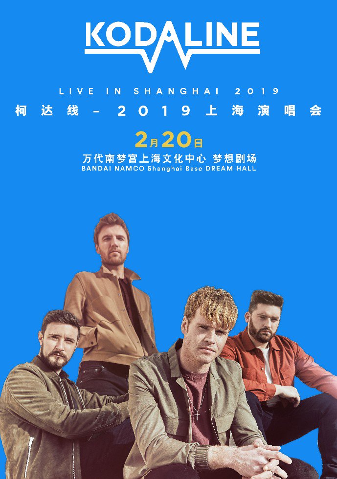 damaitickets's tweet photo. Irish Modern Rock Quartet Kodaline Brings Their Debut Show To Mainland China Kodaline Live In Shanghai Feb.20, 2019! Don't miss it  → https://t.co/fNiJbaFQYP

#Kodaline https://t.co/37dClsy5vz