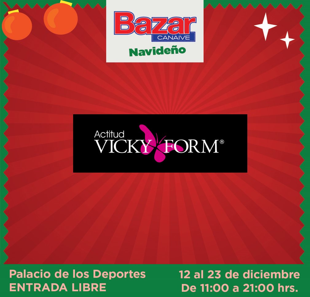 Ven y conoce las grandes ofertas que Vicky Form la empresa de Lencería más importante de México tendrá para ti en el Bazar CANAIVE Navideño 2018.
Del 12 al 23 de diciembre de 11:00 a 21:00 hrs.
Palacio de los Deportes
¡ENTRADA LIBRE!